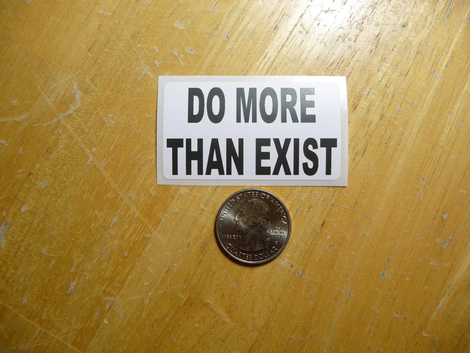 DO MORE THAN EXIST STICKER DECAL 1 – 50 BULK PACK FUNNY ACCOMPISH