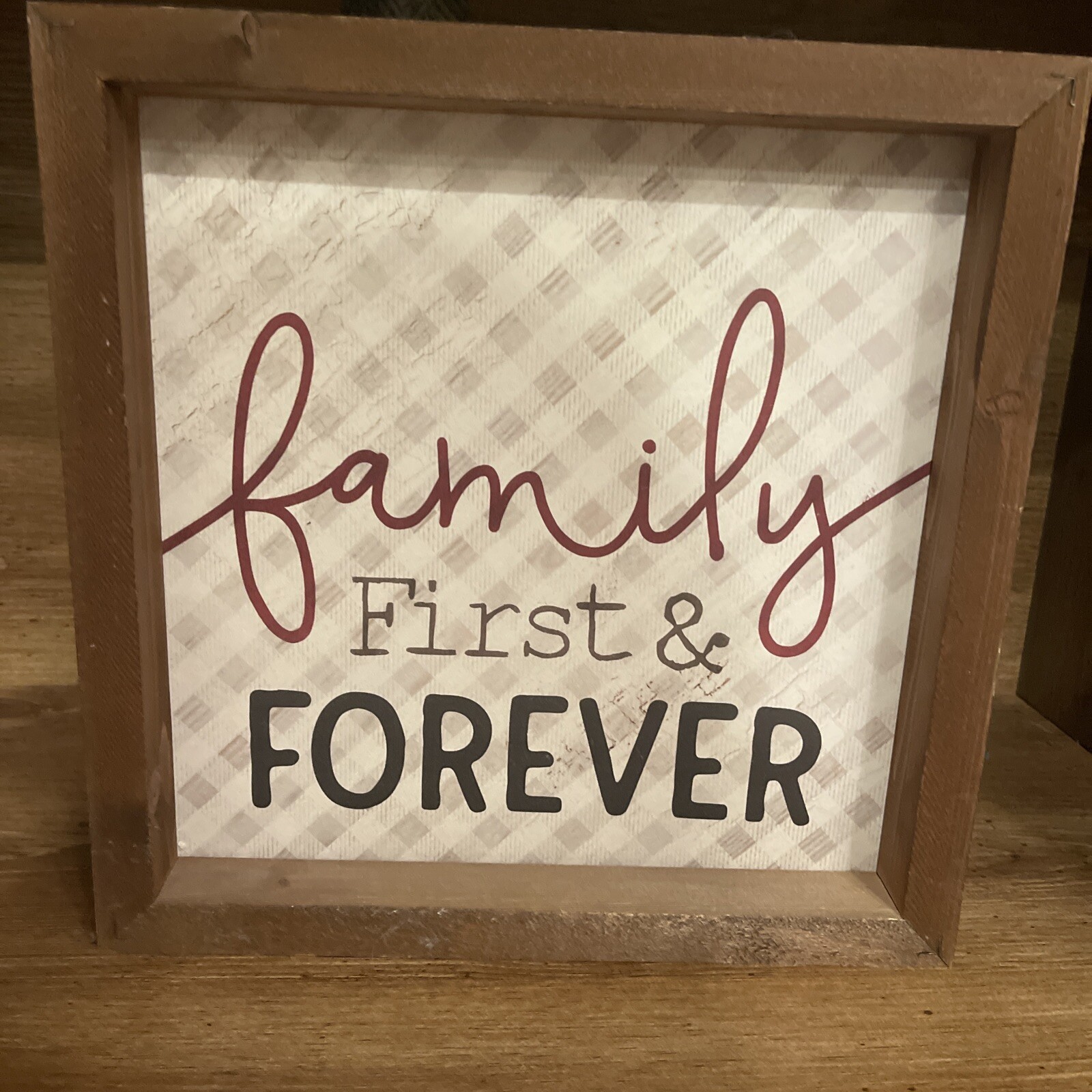 P. Graham Dunn FAMILY FIRST AND FOREVER Wood Decor Sign Sitter