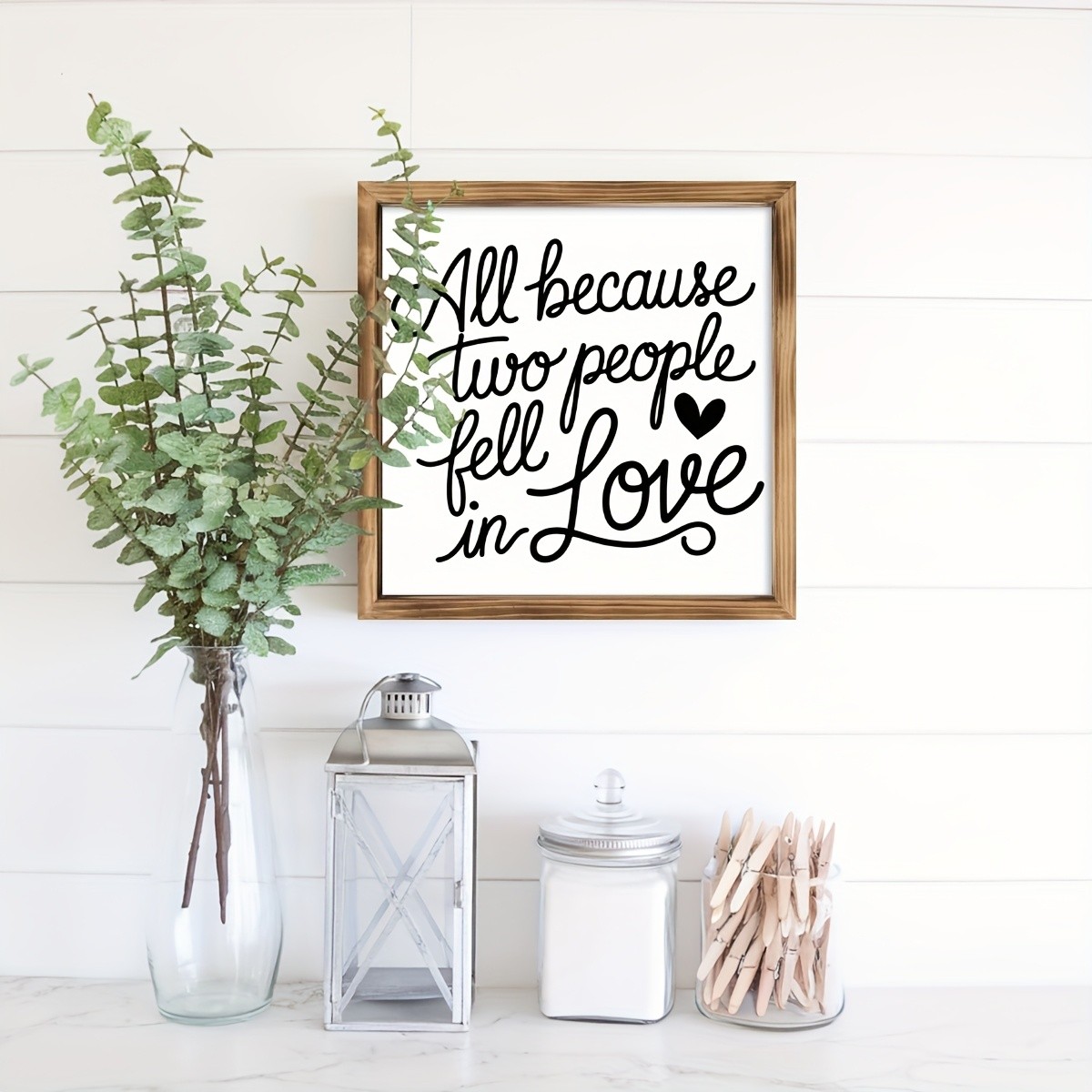 All Because Two People Fell in Love Quote Wood Plaque Framed Romantic Wall Decor