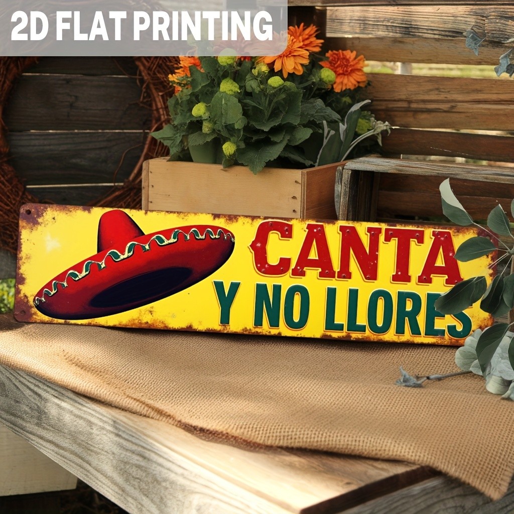 Canta Y No Llores Sombrero Mexican Vintage Metal Sign Tin Wall Decoration Plaque