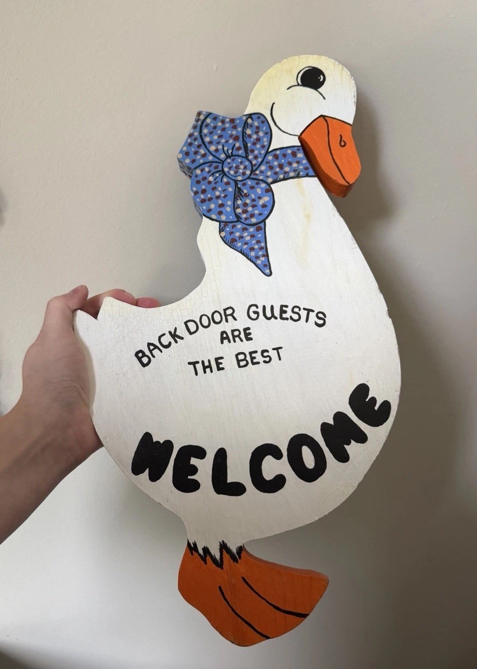 Vintage Wood Goose Welcome Sign “Back Door Guests Are The Best”- hand made