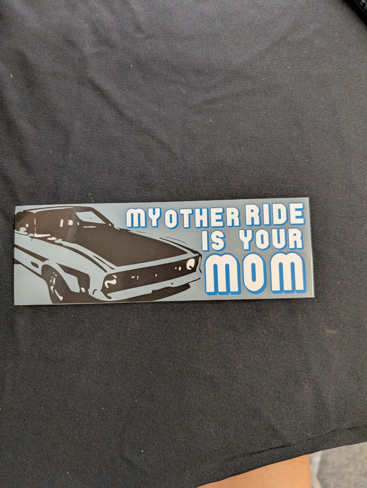 Vintage Car “My Other Ride Is To Your Mom” Bumper Sticker Vinyl Decal 3″x 8″