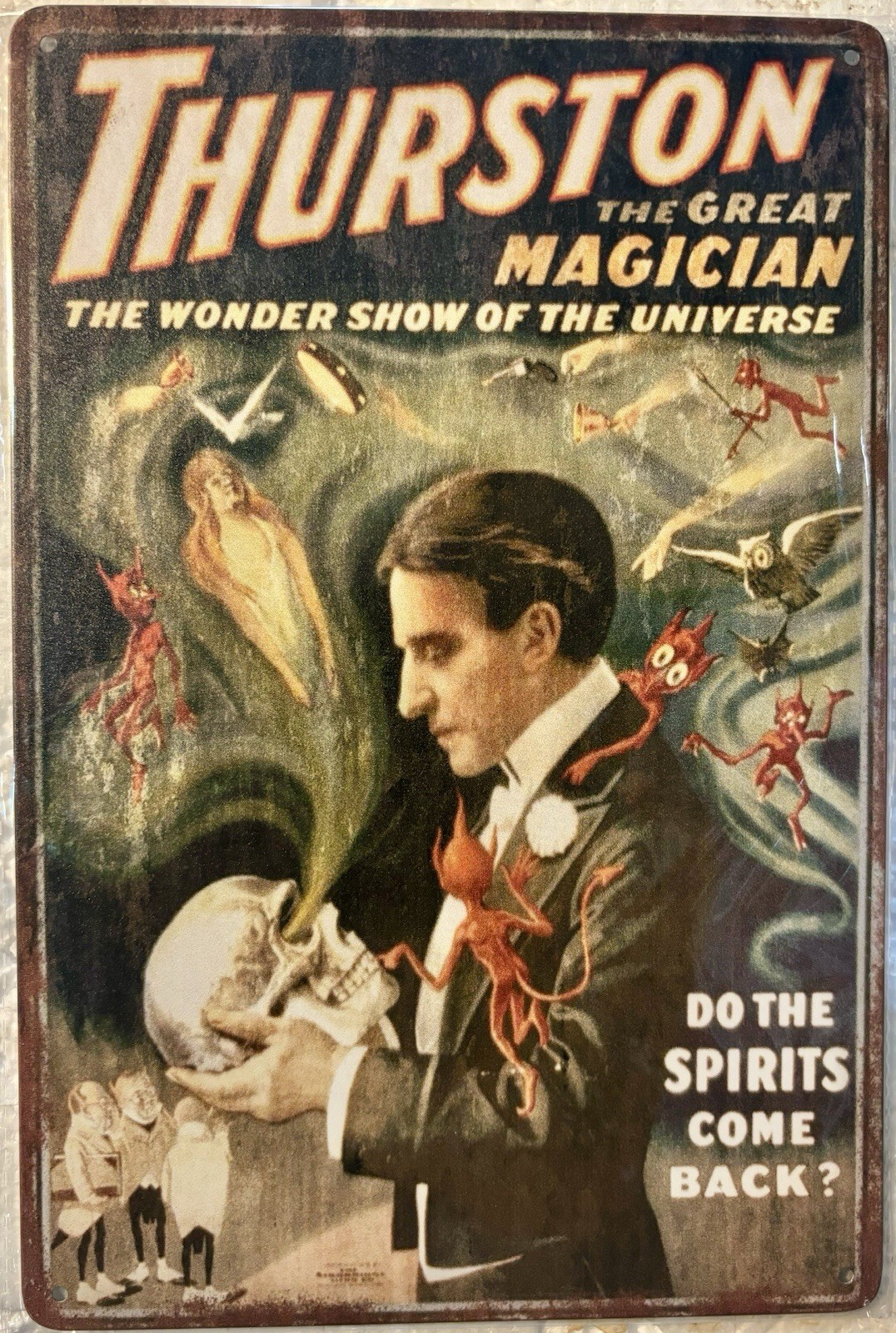 TIN SIGN 8×12 Magician Magic Tricks Thurston Spirits Skull Demons Universe DD4