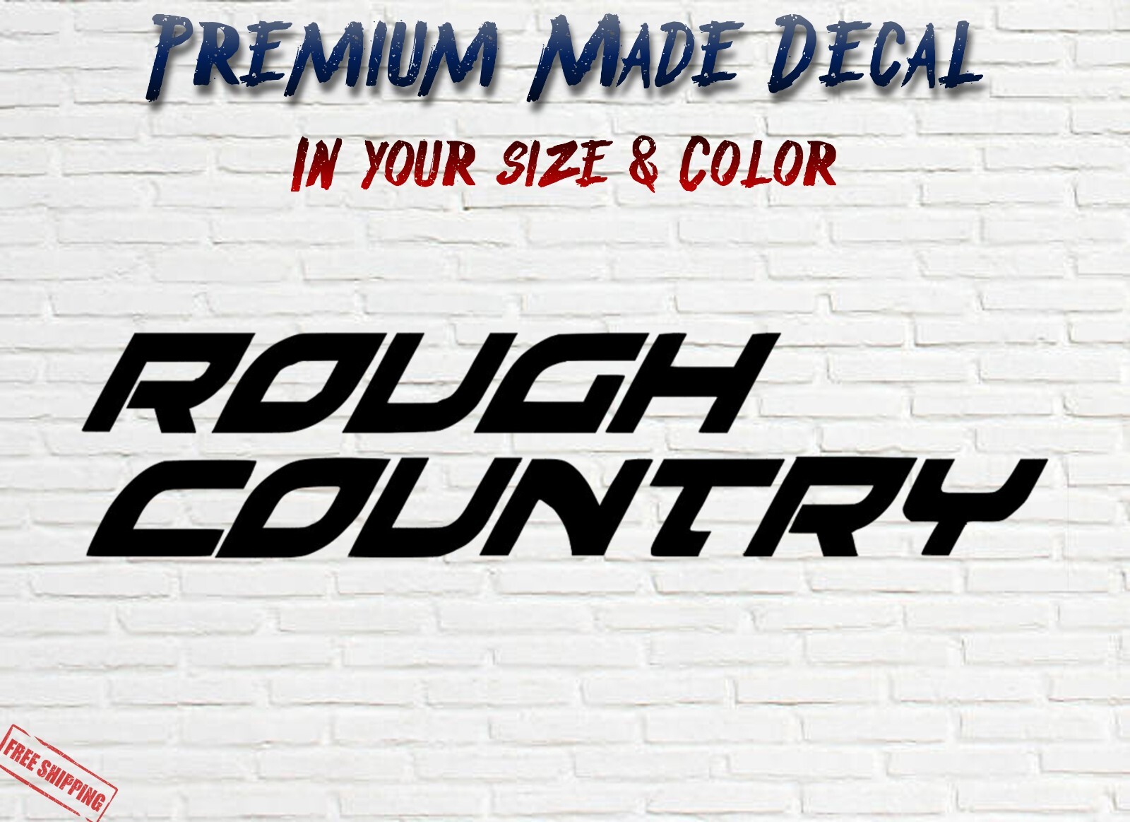 Rough Country Sticker 3″ 4″ 5″ 7.5″ 11″ Suspension Lift Shocks Silverado Sierra