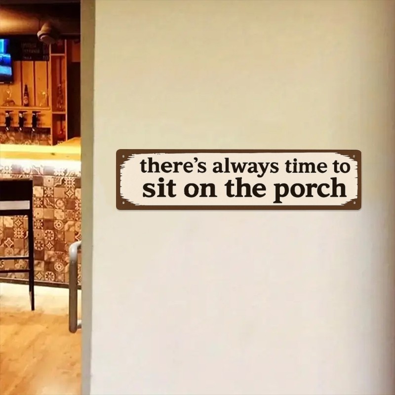 Country Farmhouse Decor Metal Sign Sit On The Porch Rustic Outdoor Wall Plaque