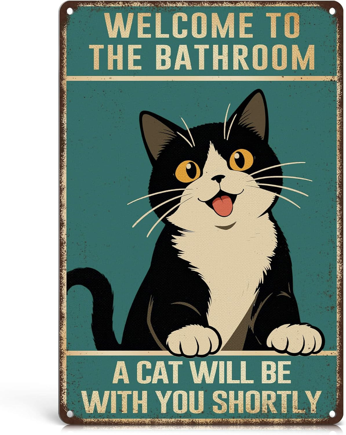 Welcome to the Bathroom A Cat Will Be with You Shortly – bathroom cat green