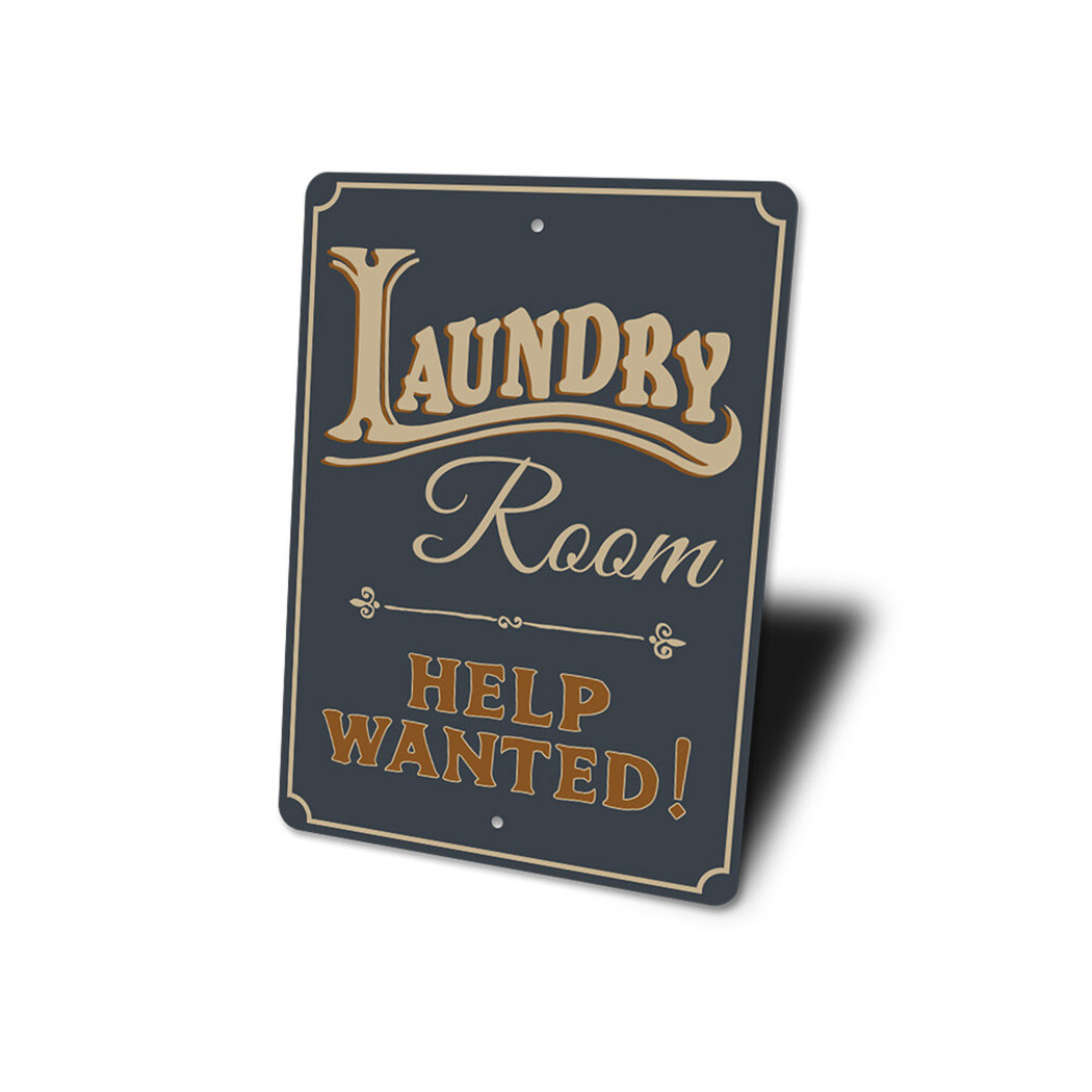 Decor for Laundry Room Sign, Help Wanted Sign, Laundry Room Decor