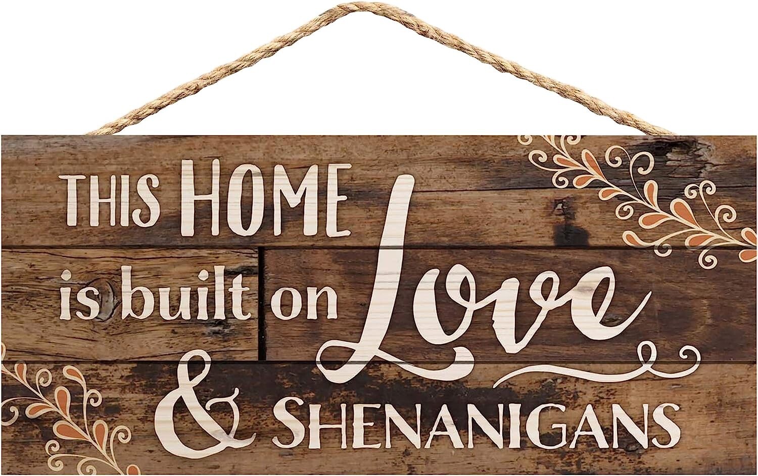 P. Graham Dunn This Home is Built on Love Wood Sign, 5×10″