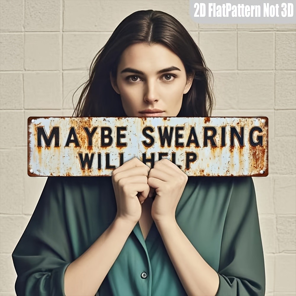 Maybe Swearing Will Help Funny Rustic Metal Sign Bar Garage Home Decor Plaque