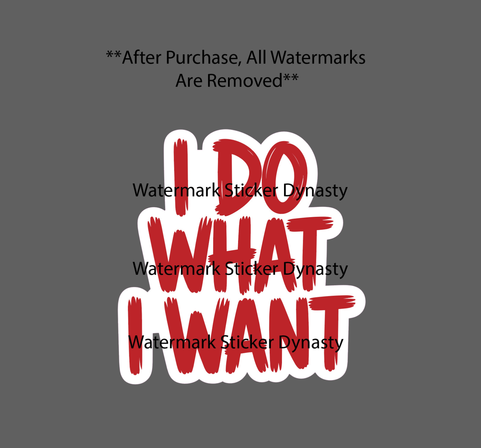 I Do What I Want Sticker Waterproof Decal Quote Gift Life NEW