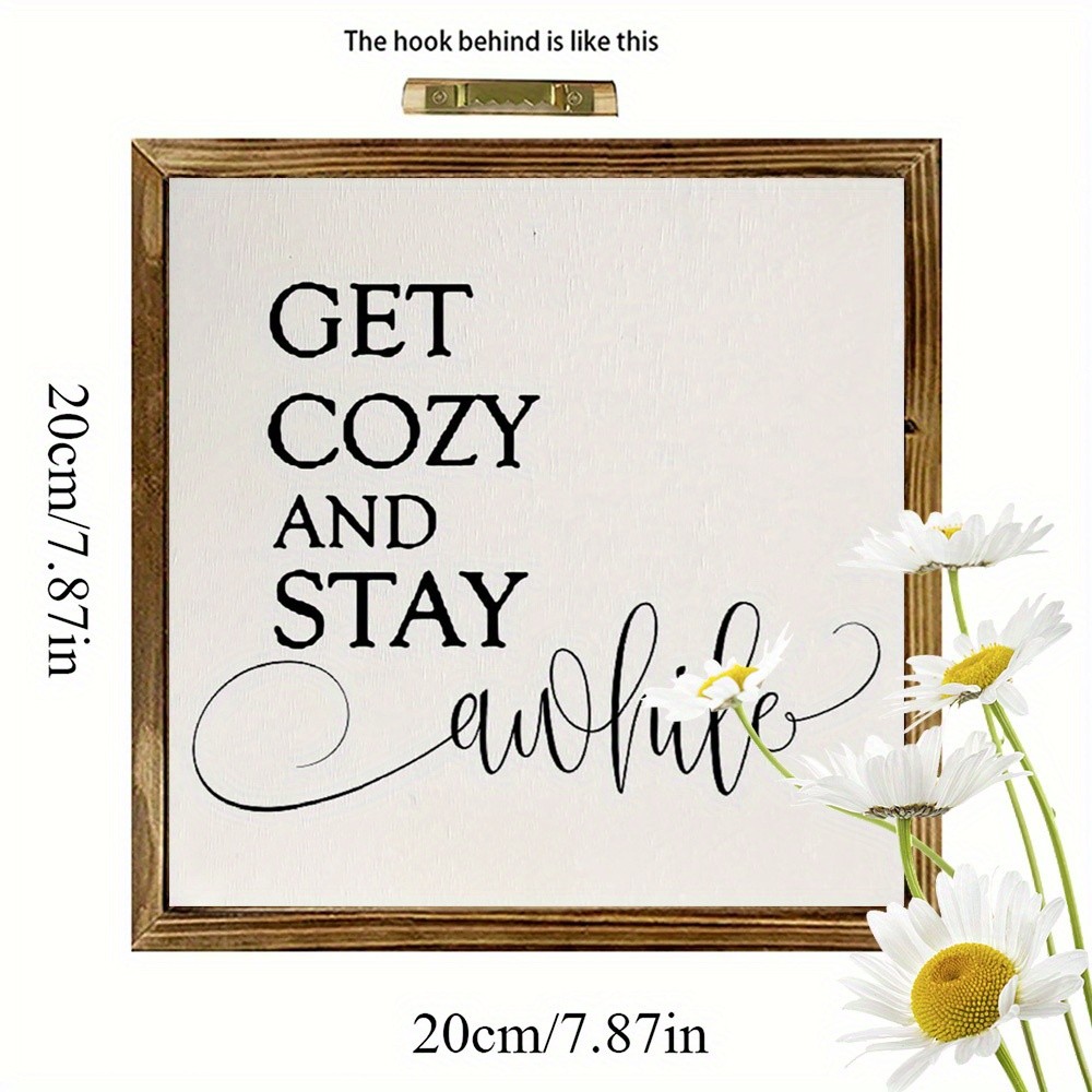Farmhouse Wood “Get Cozy And Stay Awhile” Quote Wall Wooden Sign Gift