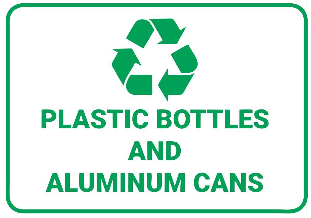 Plastic Bottles & Aluminum Cans Recycling Safety Sign Sticker Decal Label D7354