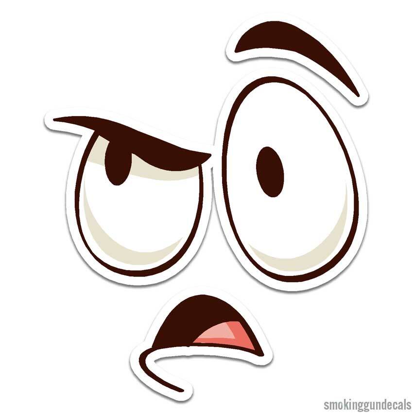 Angry Impatient Face, Vinyl Decal Sticker, Indoor Outdoor, 3 Sizes, #12603