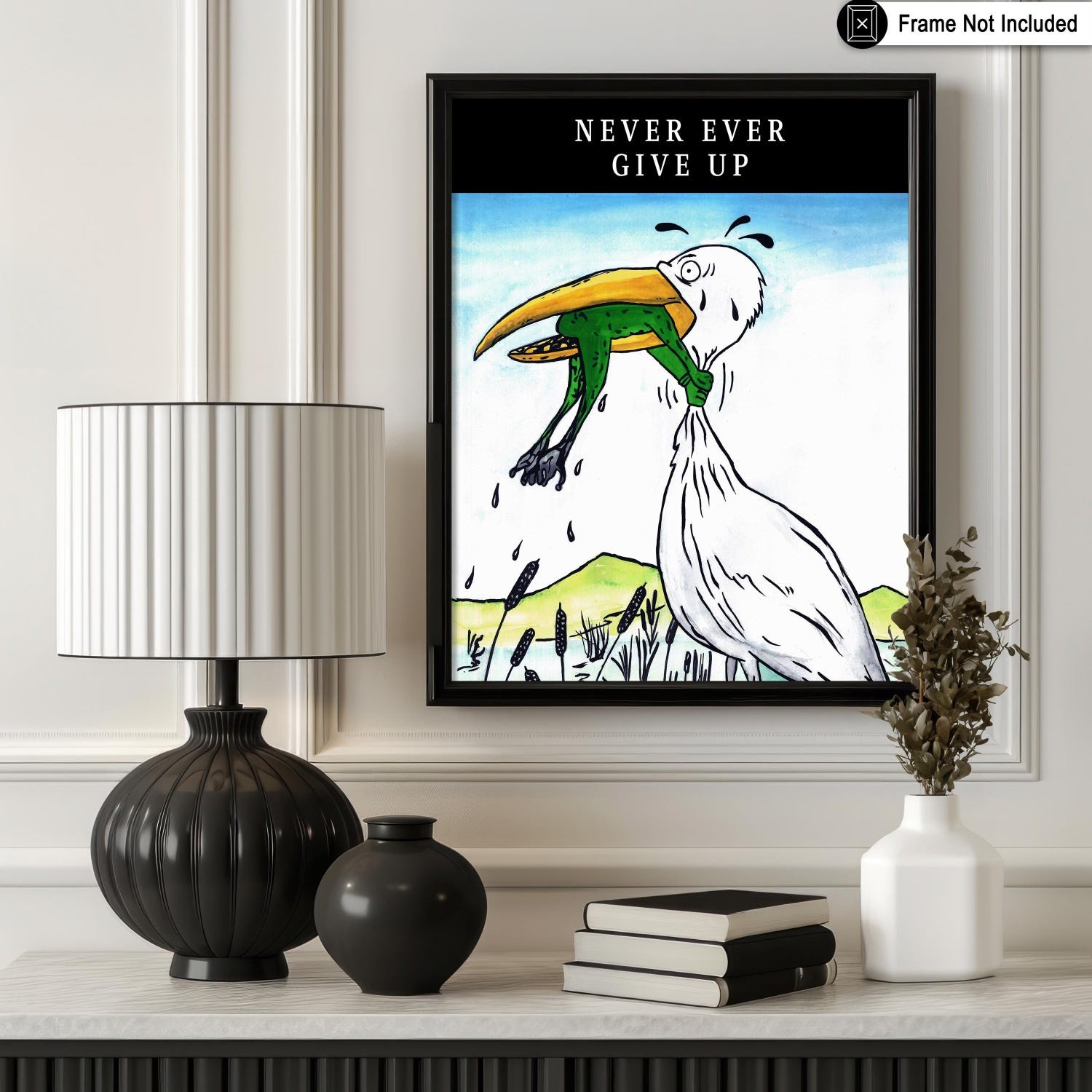 Never Ever Give Up Poster Crane and Frog Motivational Wall Art Office Decor Gift