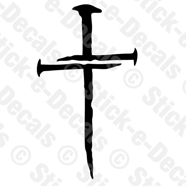 CROSS OF NAILS Vinyl Decal Sticker Jesus Christ Christian Religious God Lord
