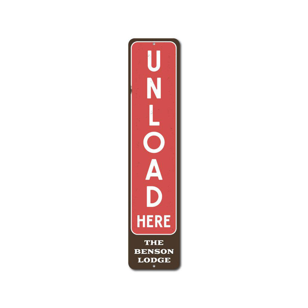 Unload Here Vertical Sign, Personalized Family Last Name Ski Lodge Sign