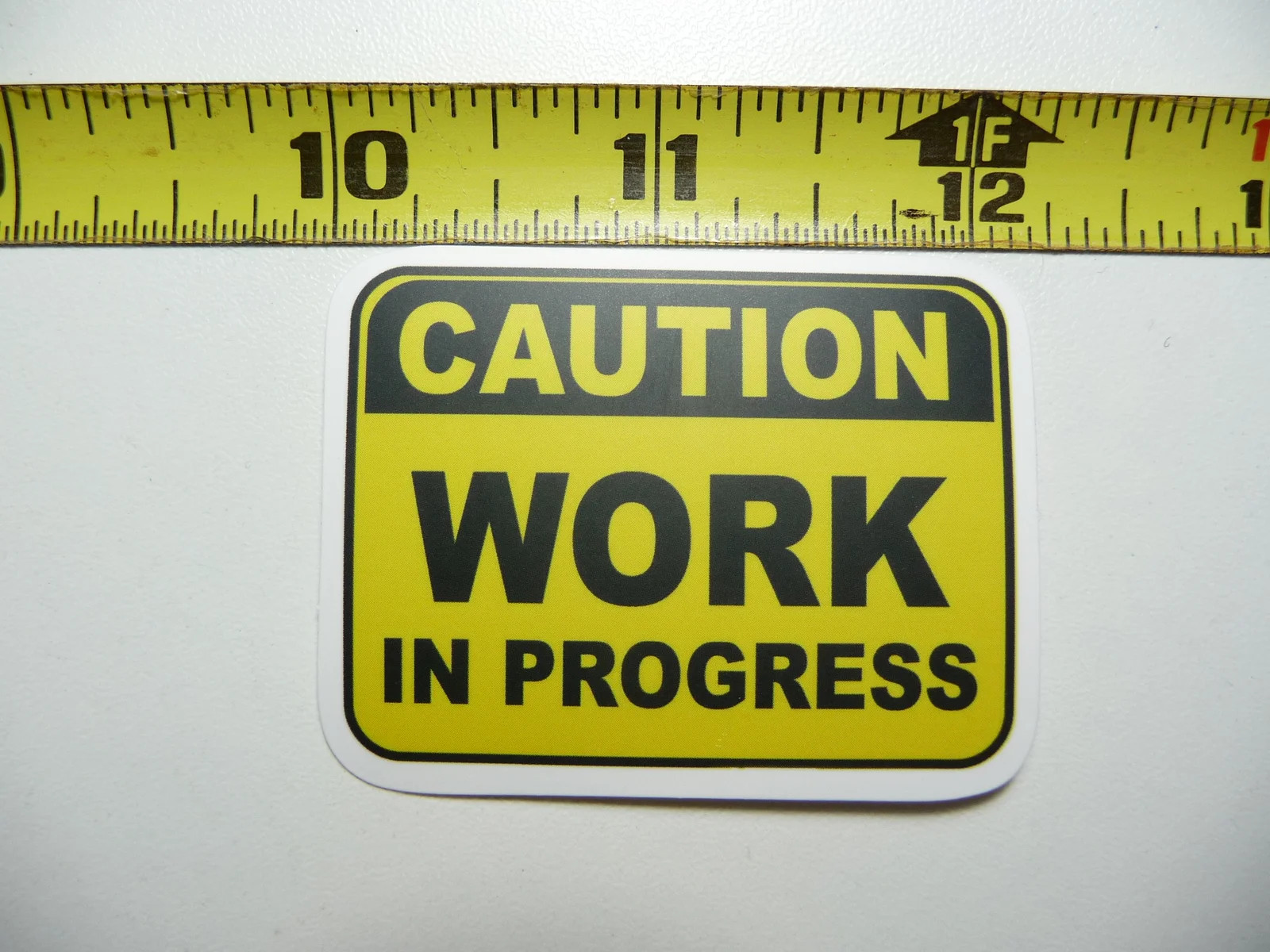CAUTION WORK IN PROGRESS SMALL STICKER DECAL FUNNY WORKER JOB SKILL SARCASTIC