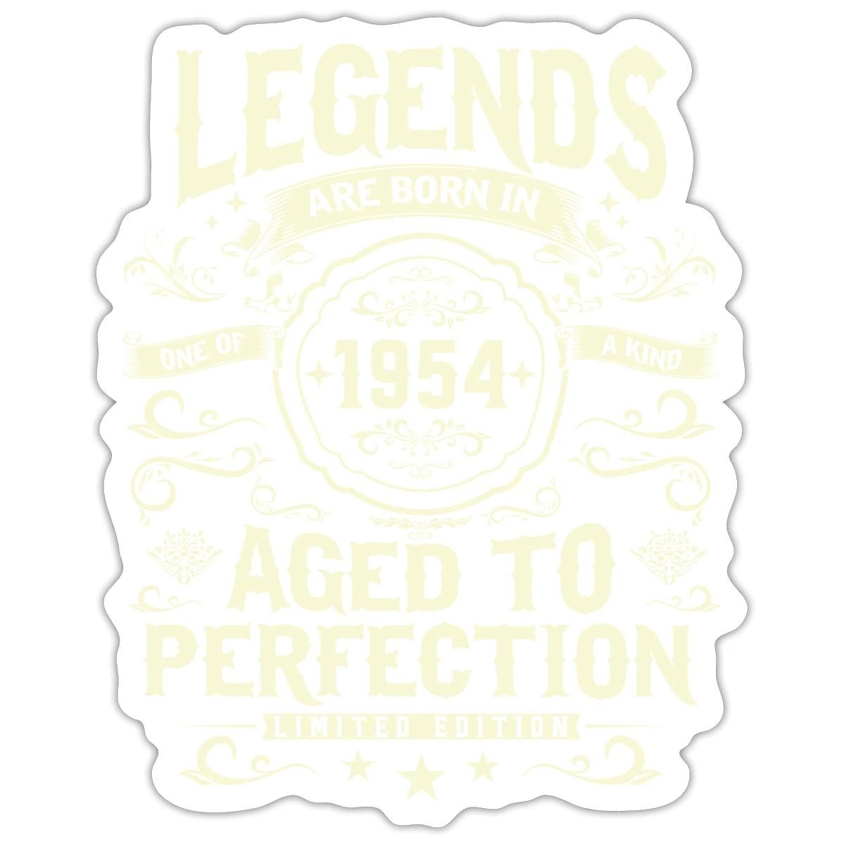 70th Birthday Gift Legends Are Born In 1954 Sticker, max. 4 x 4″