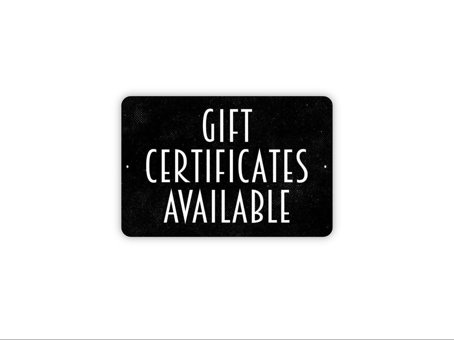 Gift Certificates Available Sign | Business Metal Sign or Canvas | Shop, Salon,