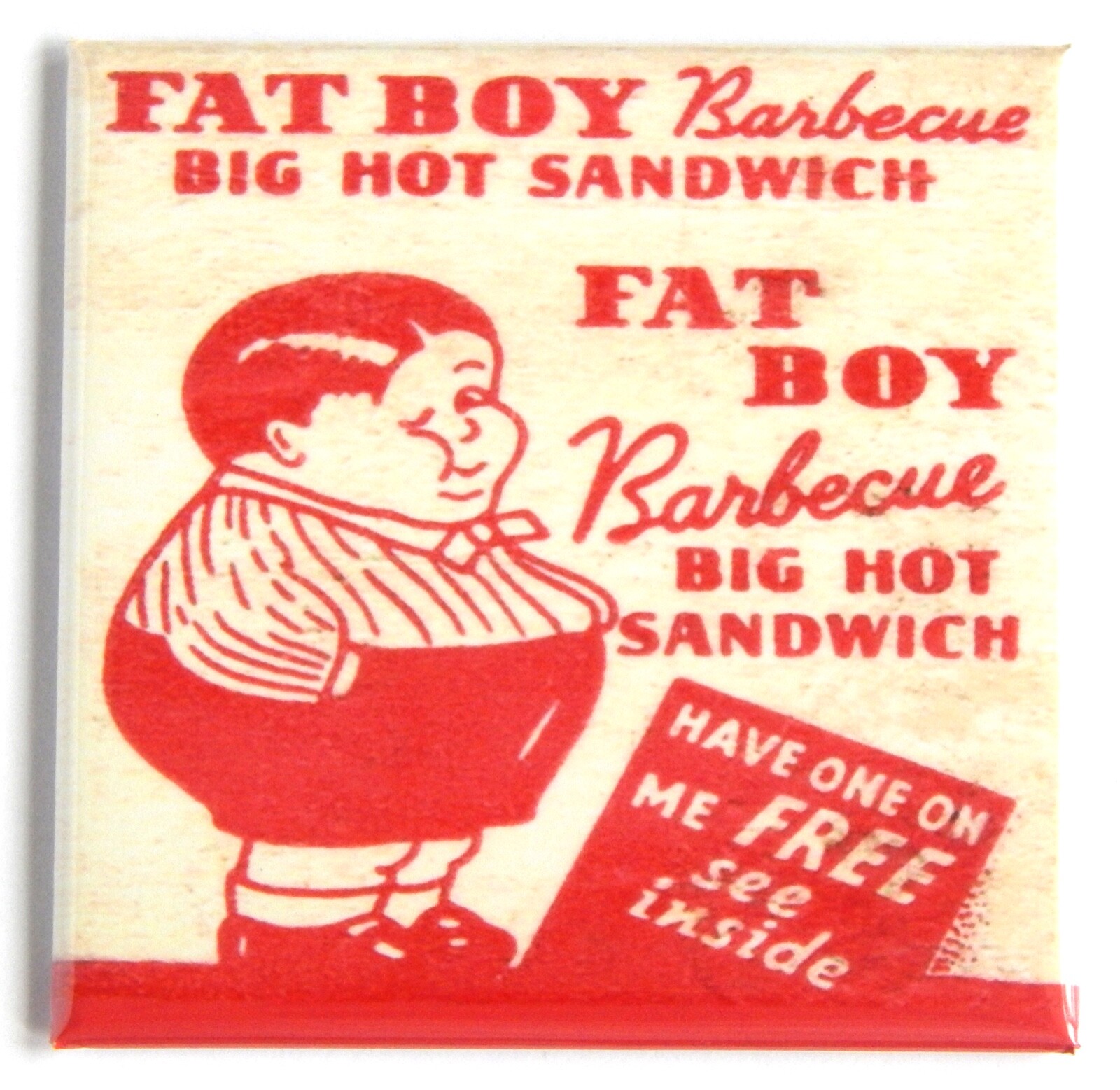 Fat Boy Barbecue FRIDGE MAGNET bbq matchbook sign