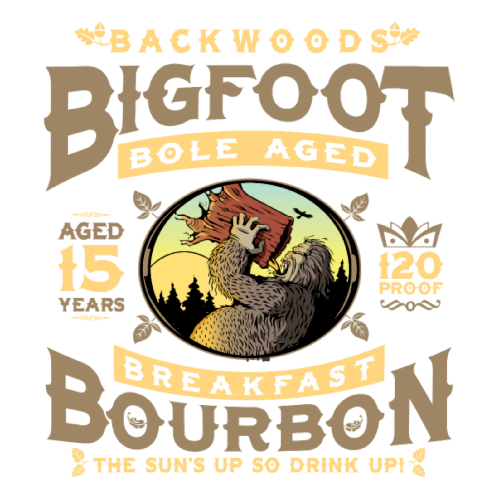 BIG FOOT BOURBON Sublimation Print Ready to Press, Heat Transfer PICK YOUR SIZE