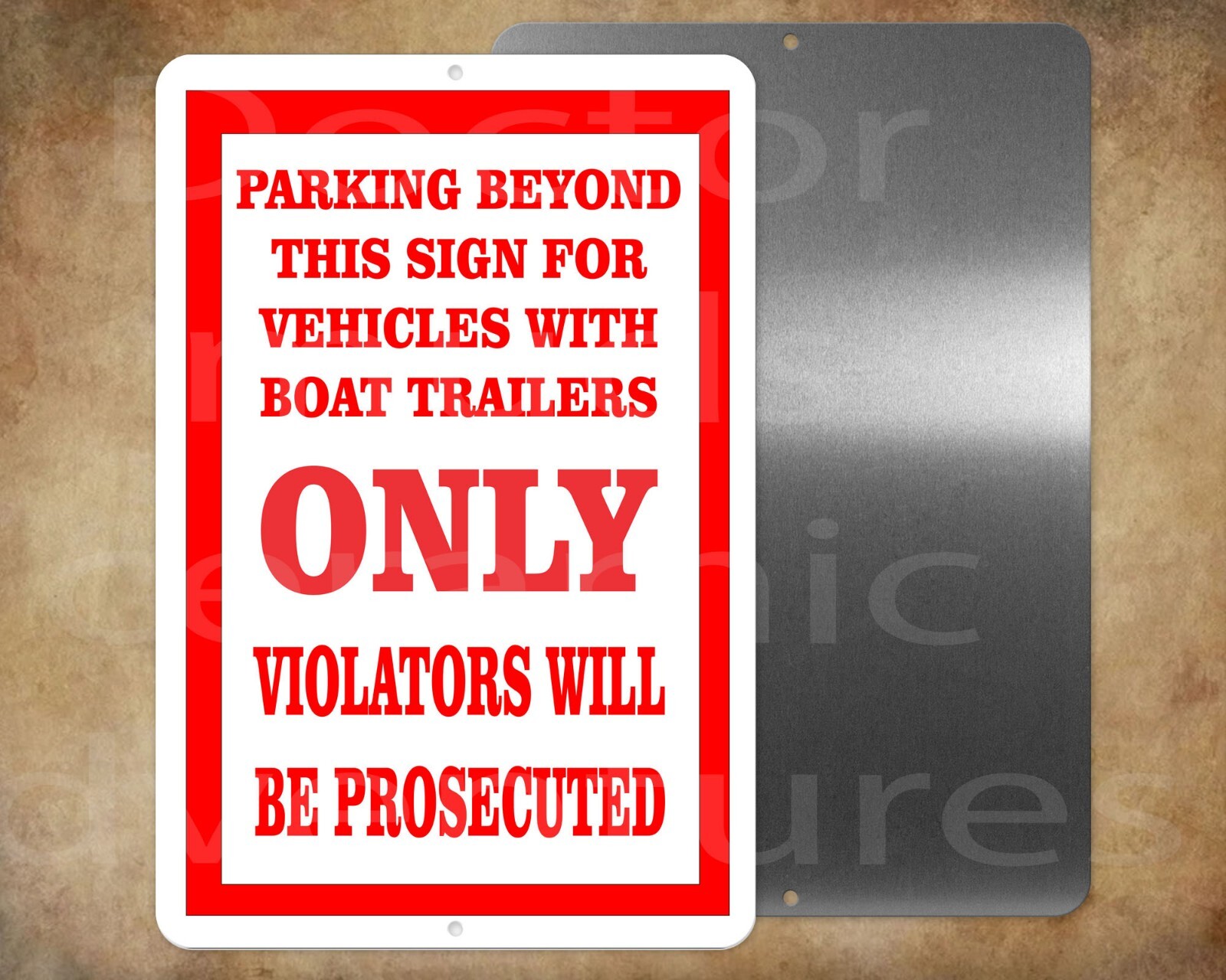Vehicles with boat trailers ONLY parking 8 x 12″ metal sign,