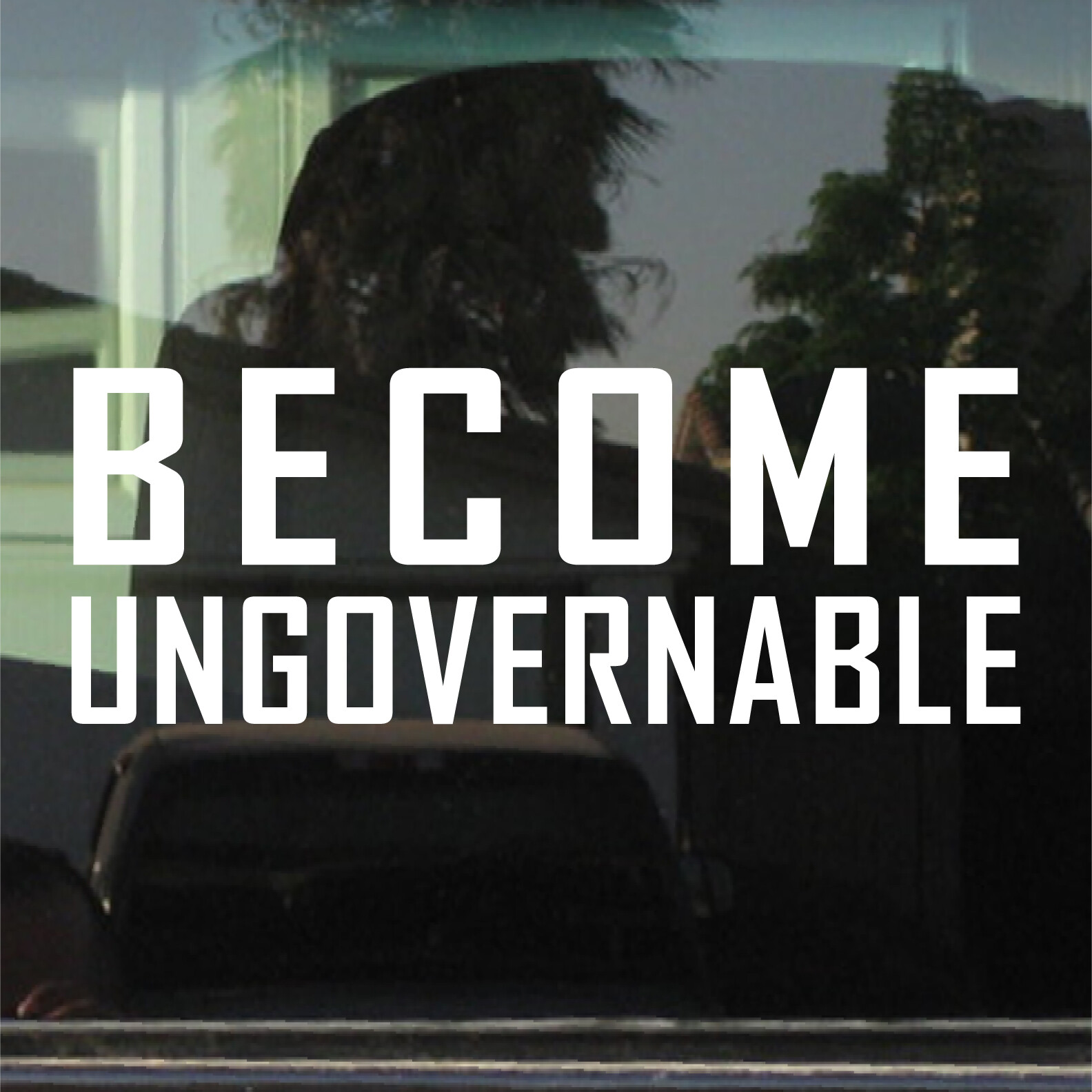 Become Ungovernable Custom Vinyl Sticker / Decal