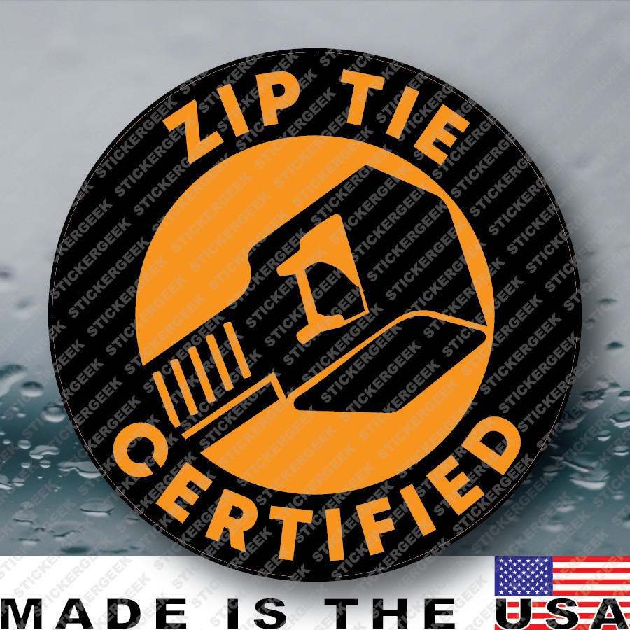 Zip Tie Certified Funny Hard Hat Helmet JDM Gag Prank Joke Sticker 2IN