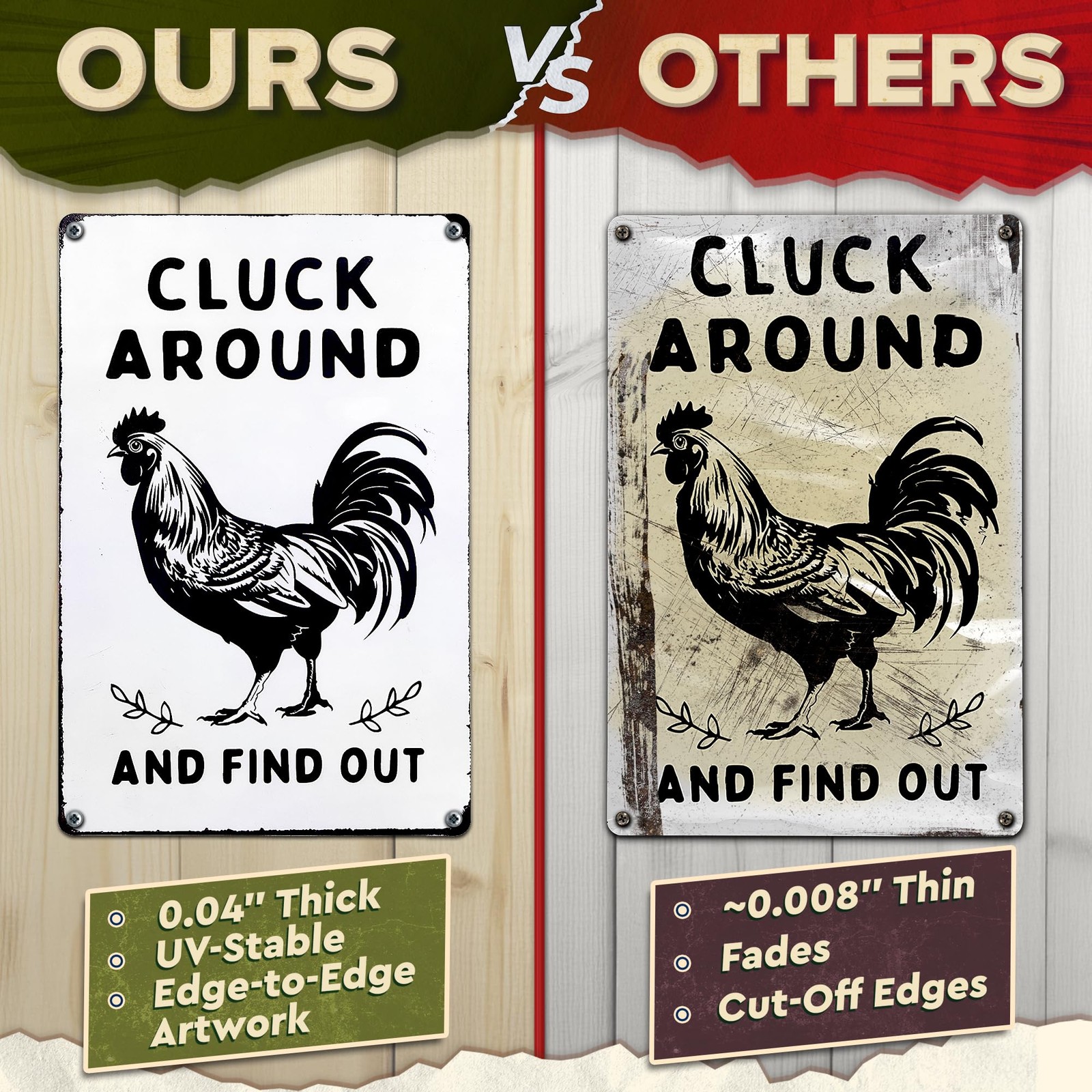 Cluck Around and Find Out Sign – 12 x 8 inch Funny 12 x 8 inches, Chiken smt2