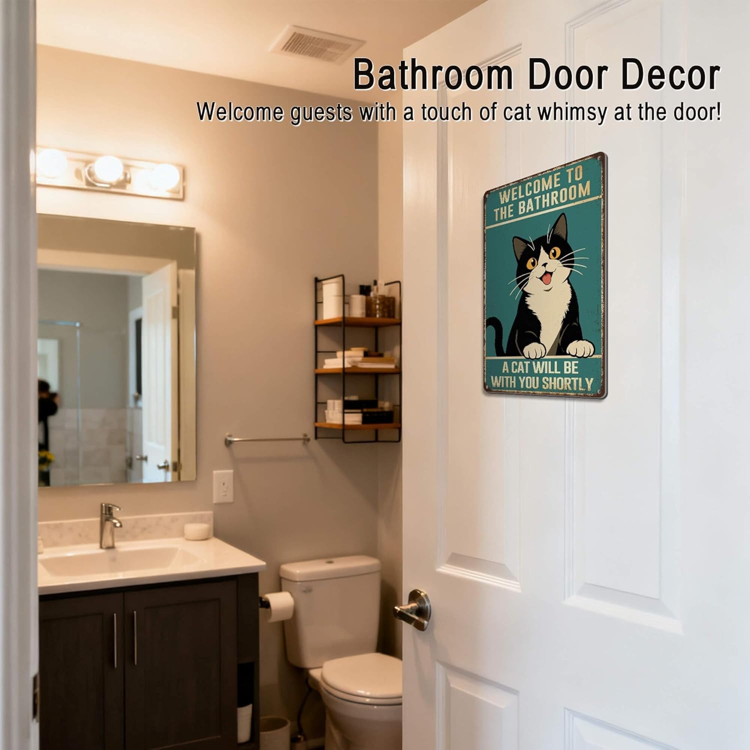 Welcome to the Bathroom A Cat Will Be with You Shortly – bathroom cat green