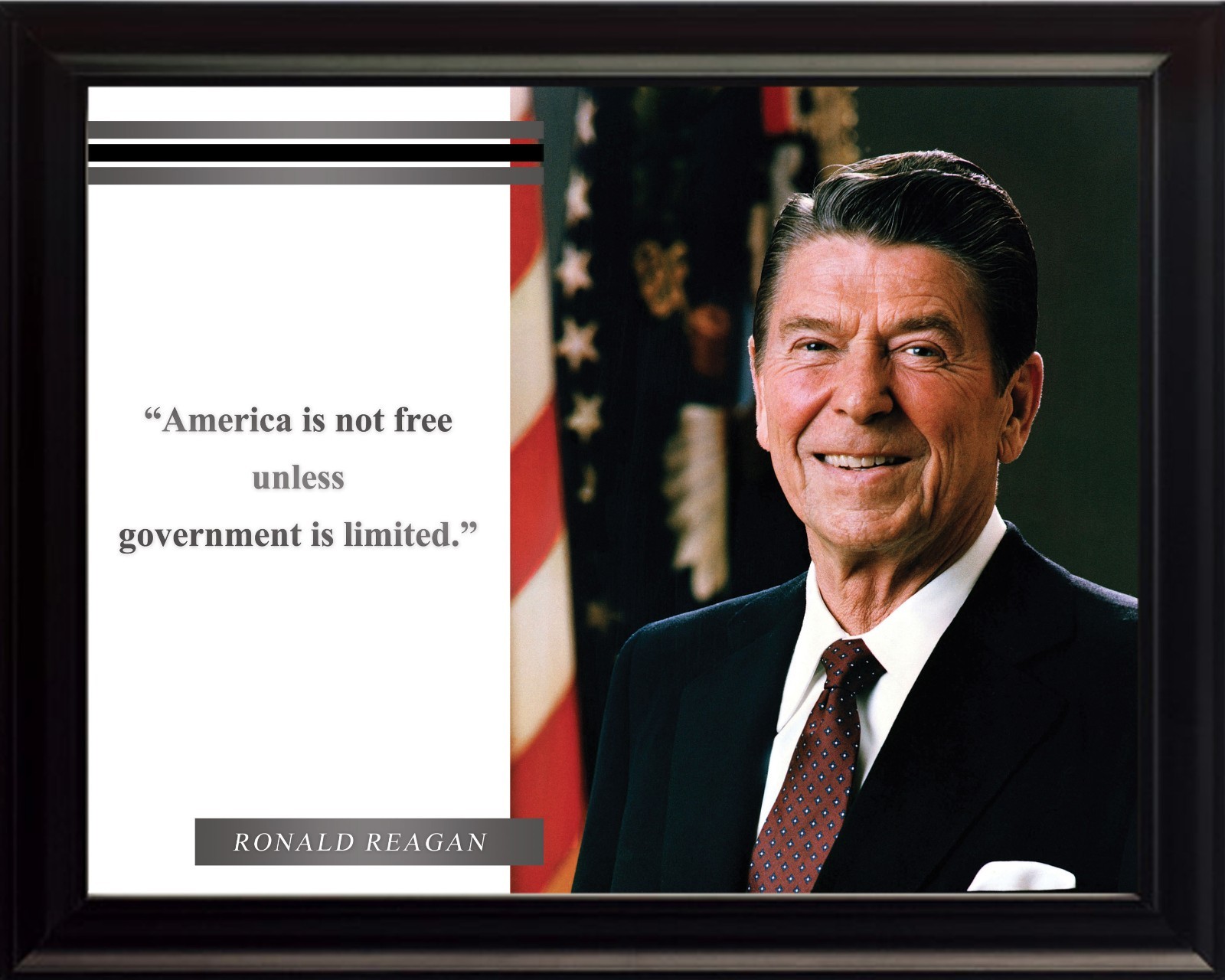 Ronald Reagan Picture Quote “America is Not Free Unless Government is Limited”