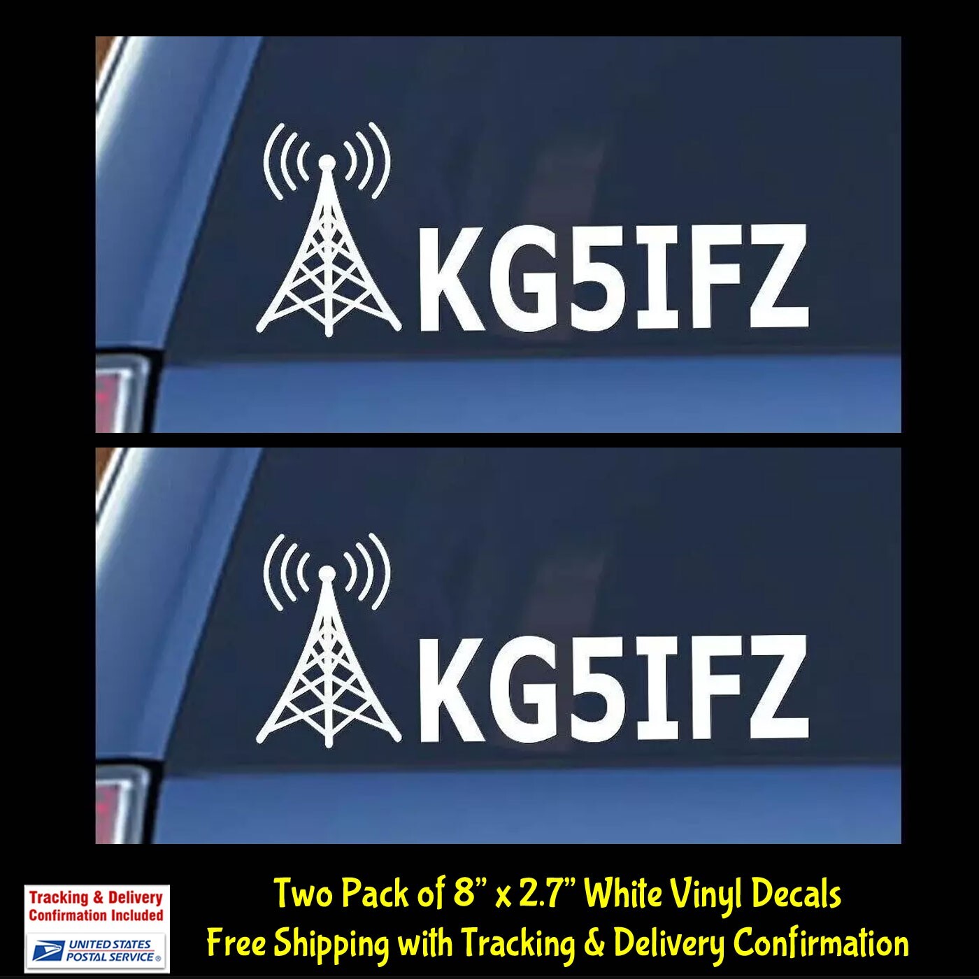 Custom Ham Radio – Amateur Radio Call Sign Two 8″ White Vinyl Decal Car Truck