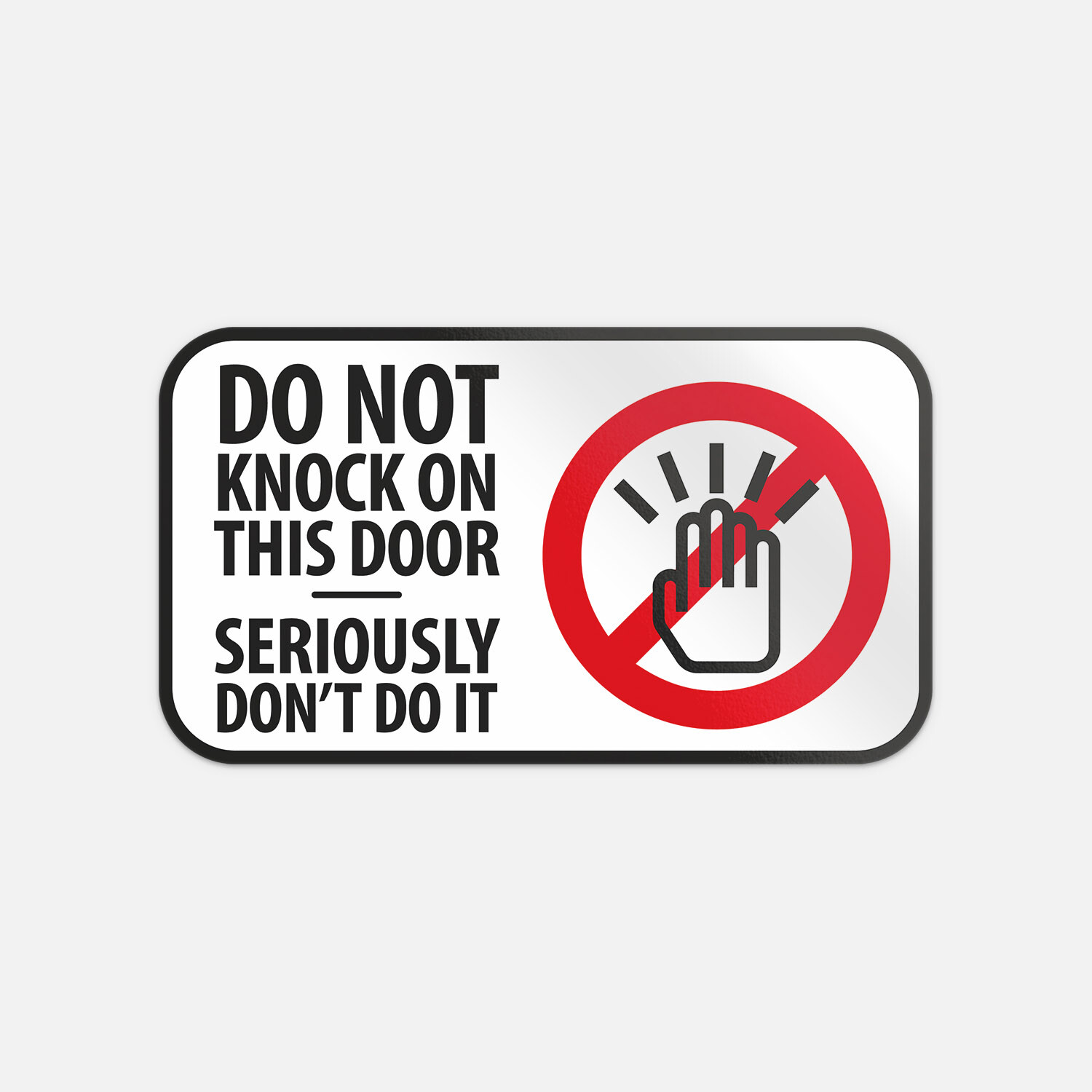 Warning Sign Do Not Knock On This Door Vinyl Sticker Decal
