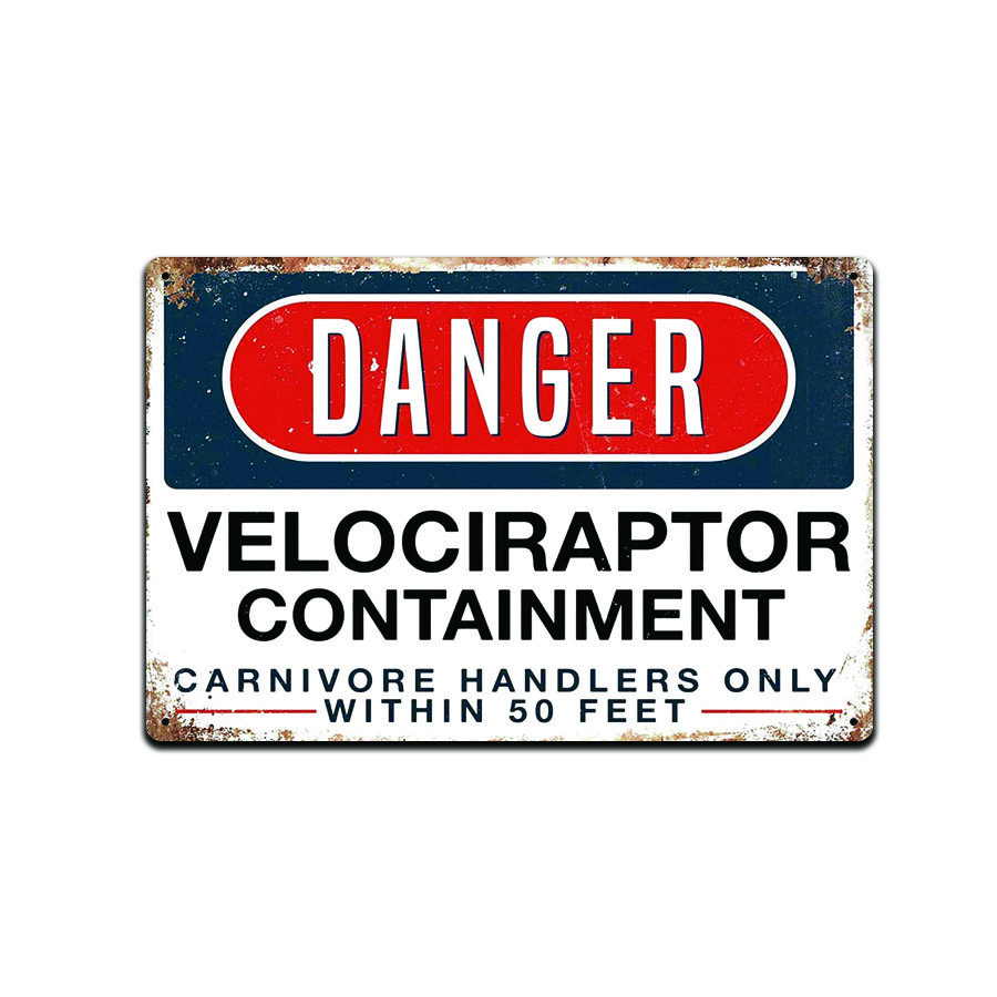 Jurassic Park Danger Velociraptor Containment Aluminum Metal Sign 8×12 In TS136