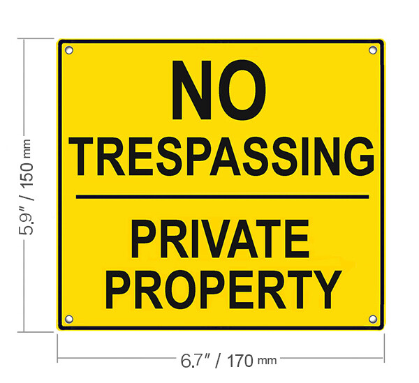 NO TRESPASSING – PRIVATE PROPERTY Sign : Solid Metal Aluminum Weatherproof Signs