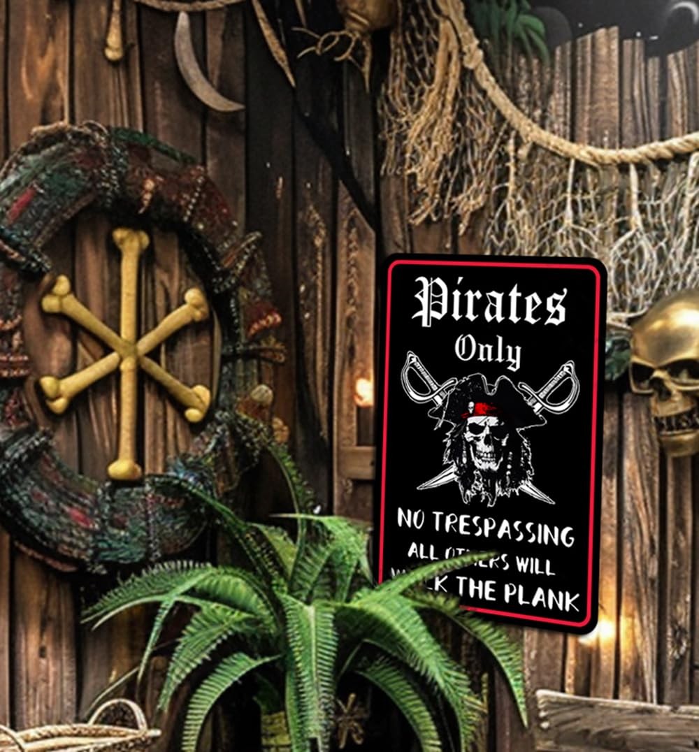 Pirate Theme Wall Decor Metal Sign – Pirates Only All 12×8 inches, Pirate3