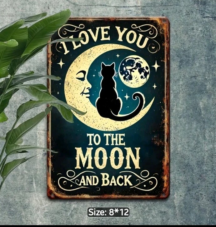 I Love You to The Moon and Back Cat Metal Sign Vintage Wall Decor Retro 8×12