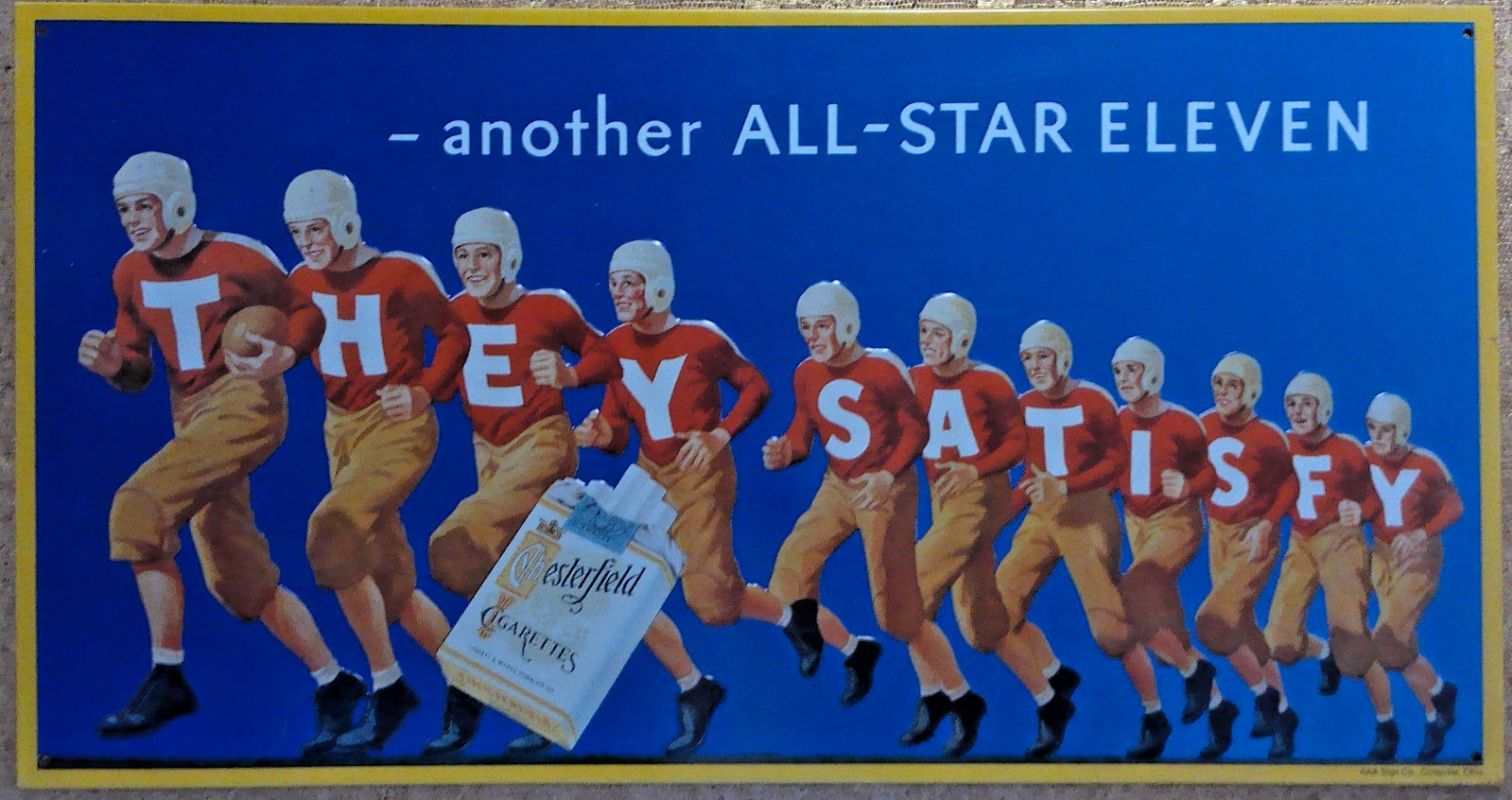 Chesterfield Cigarettes All-Star 11 Football Tin Sign AAA Coitsville, Ohio Repro