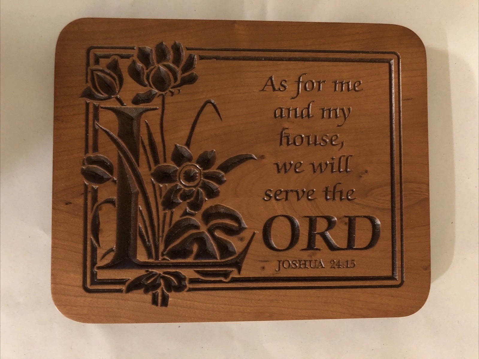 P. Graham Dunn Amish Cherry Wood Wall Plaque Joshua 24:15 WE WILL SERVE THE LORD