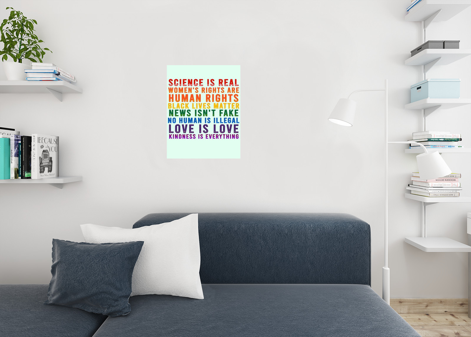Science Is Real Black Lives Matter Womens Rights LGBTQIA Kindness Rainbow Green