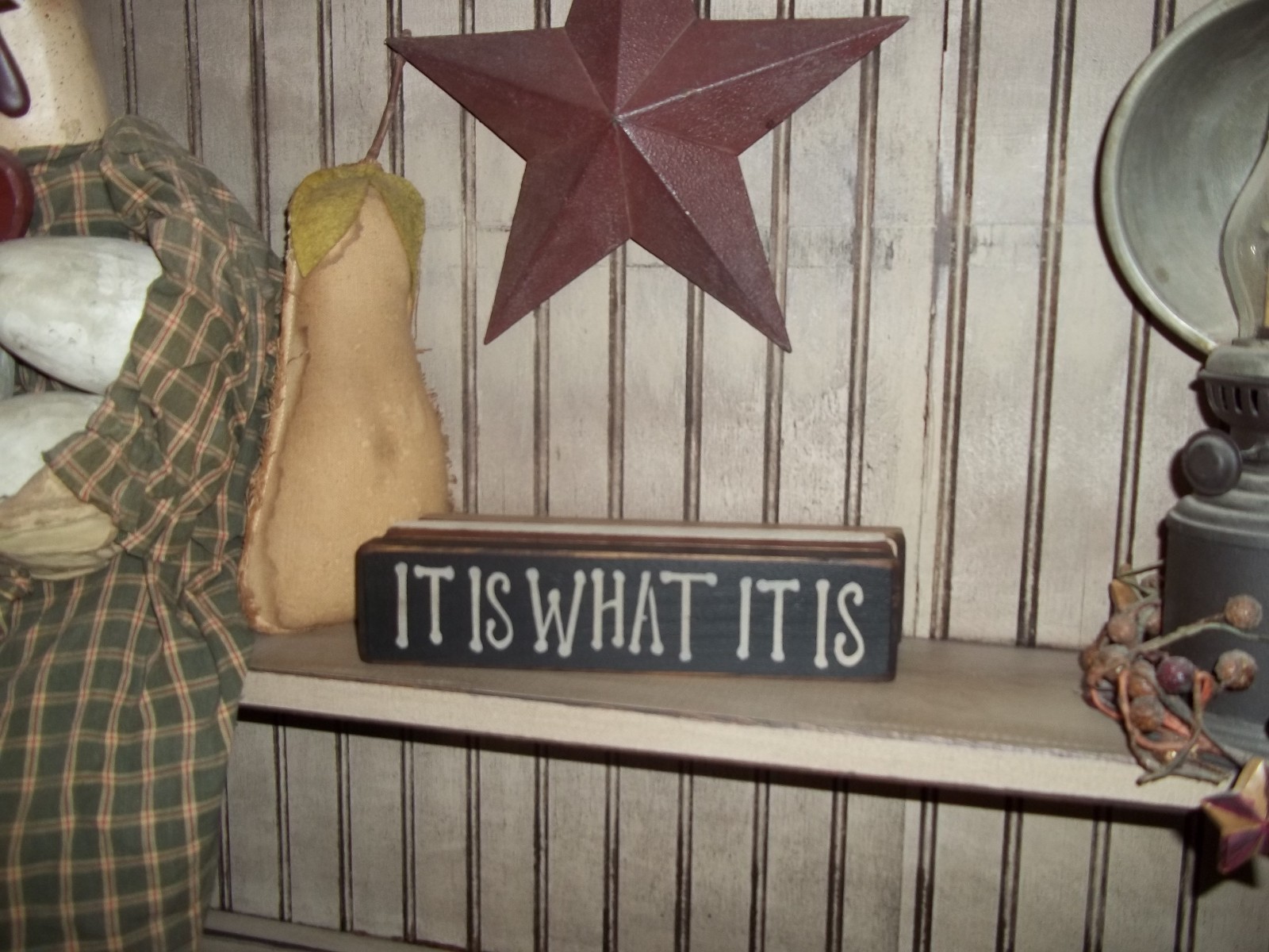 IT IS WHAT IT IS Wood Sign Prim/Rustic Shelf Sitter “Handmade” Sign Home Decor