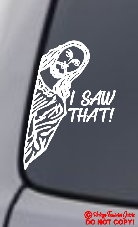 JESUS “I SAW THAT!” Vinyl Decal Sticker Car Window Wall Bumper God Christ FUNNY