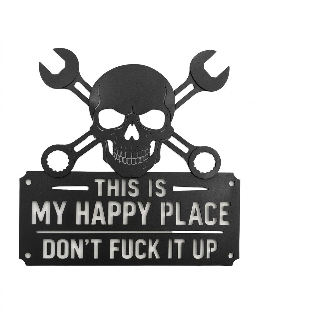 Edgy Skull & Wrenches Metal Wall Sign | This is My Happy Place Don’t Ruin It