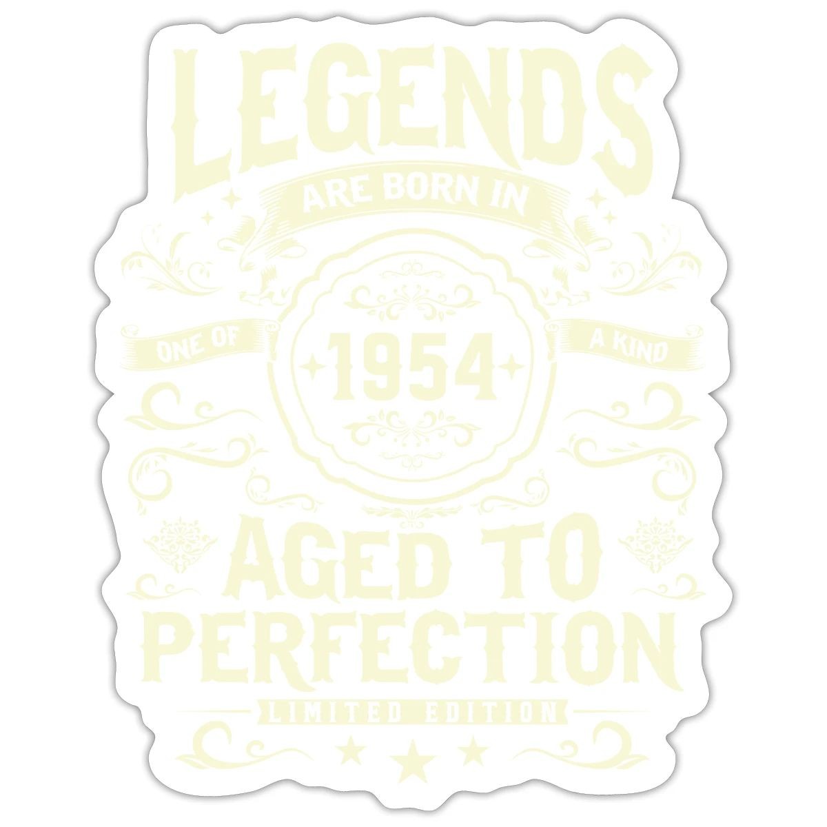 70th Birthday Gift Legends Are Born In 1954 Sticker, max. 4 x 4″