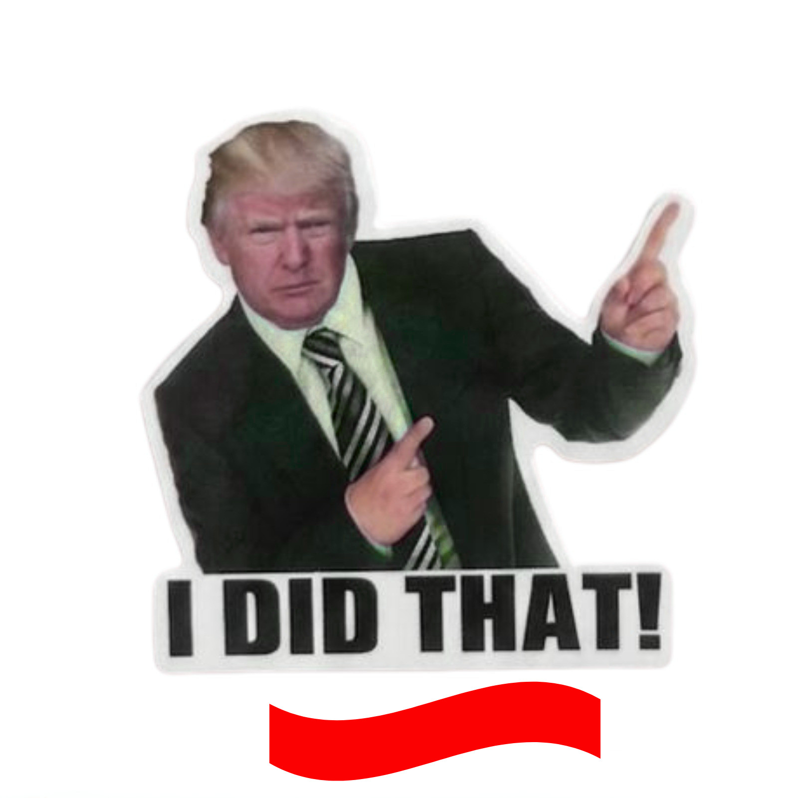 Donald Trump “I Did That” Meme Stickers Vinyl Decals Car Gas Pump 10/50/100 Pcs