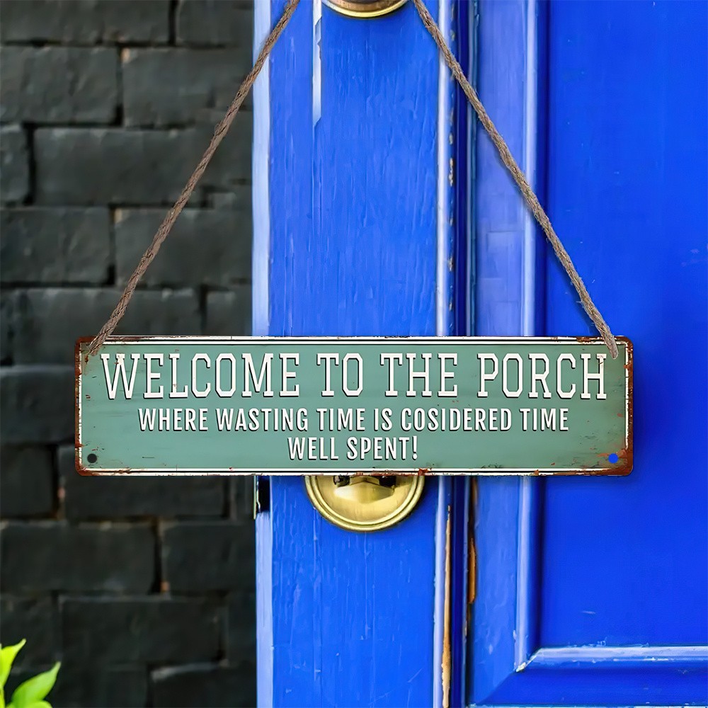 Welcome To The Porch Distressed Teal Metal Sign Front Porch Patio Wall Decor