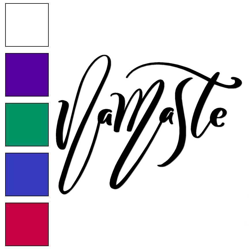 Namaste, Vinyl Decal Sticker, Multiple Colors & Sizes #6314
