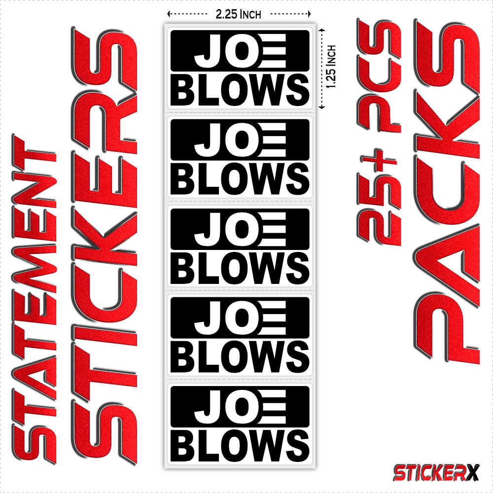 “JOE BLOWS” Statement Bulk Stickers IMPEACH Anti Joe Biden Sucks Funny Protest