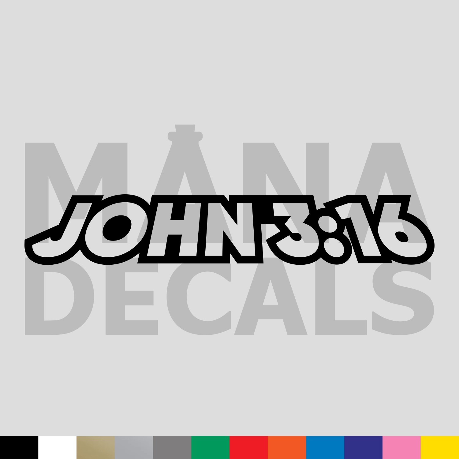 JOHN 3:16 Vinyl Die Cut Decal Sticker – Jesus Christ Christian Religious God 316