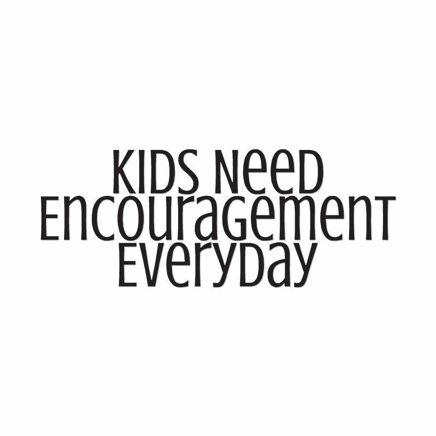 Kids Encouragement Everyday – Decal Sticker – Multiple Colors & Sizes – ebn4086